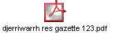 djerriwarrh res gazette 123.pdf